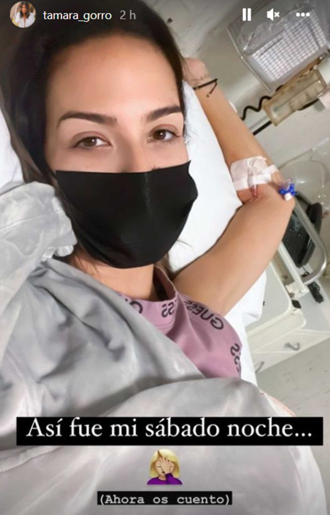 Tamara Gorro aclara por qué ha terminado la noche en el hospital