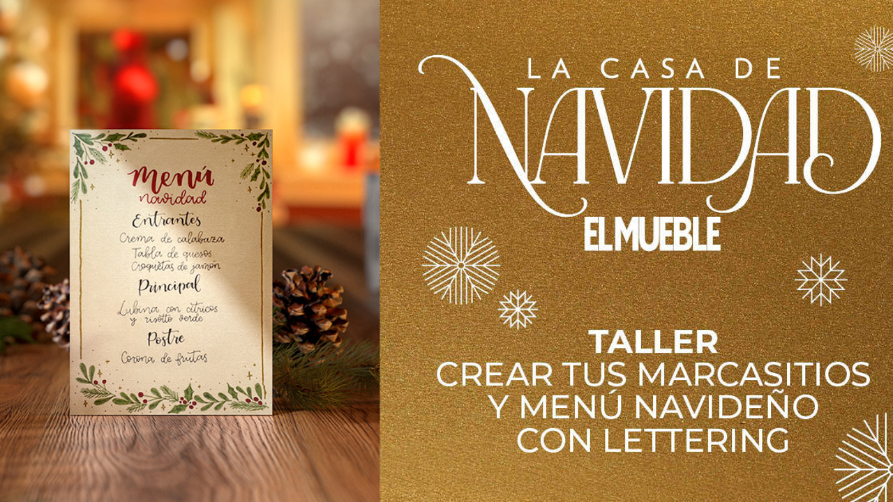 Aprende a personalizar la mesa de Navidad con lettering en los talleres de La Casa de Navidad de El Mueble