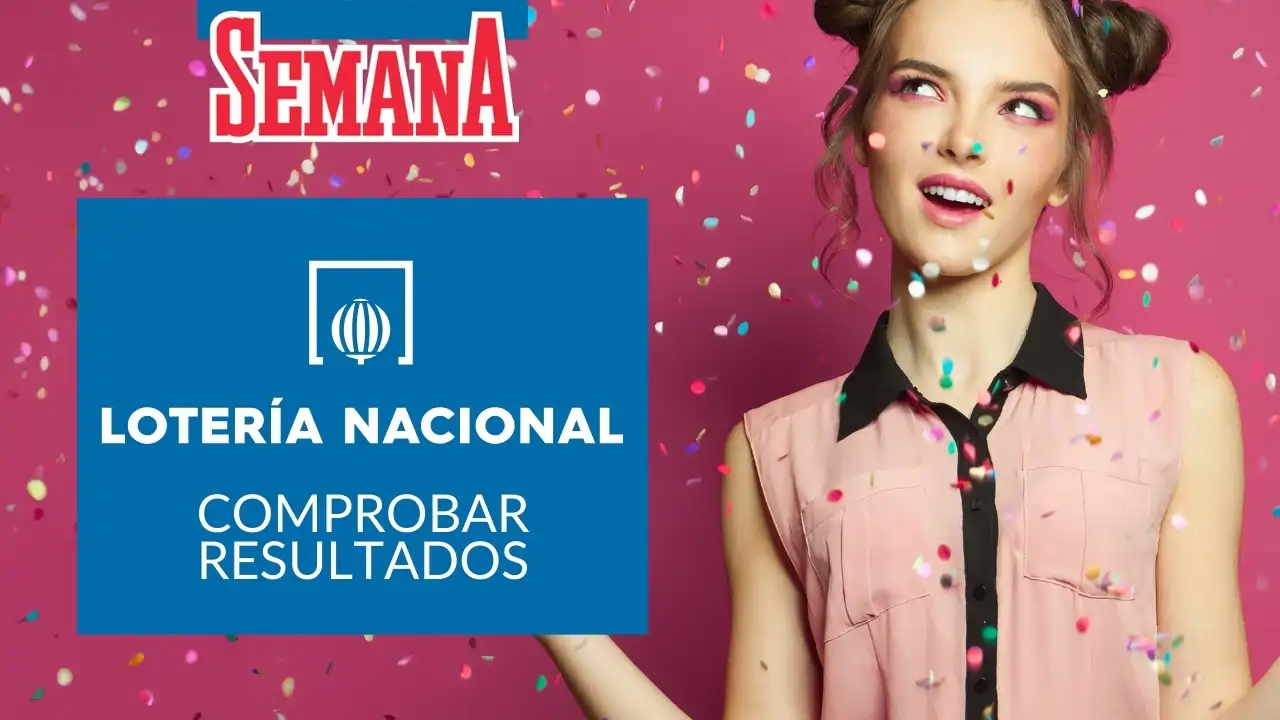 ¿Aún no sabes el resultado de la jornada? Comprueba el número ganador del Sorteo de Lotería Nacional del sábado 10 de mayo